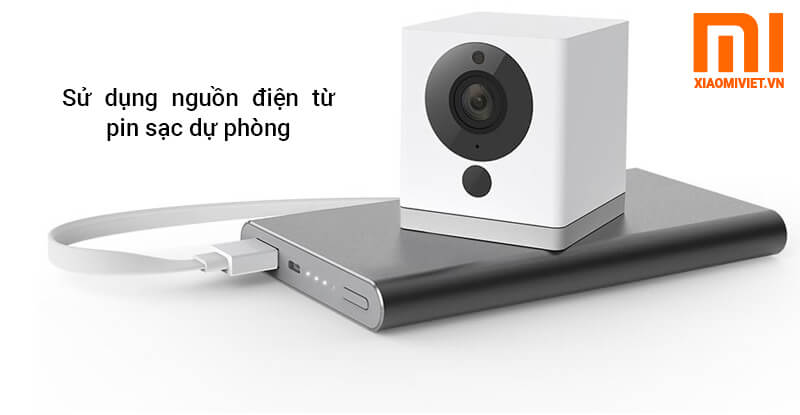 Camera Giám Sát Anh Ninh Xiaomi Cube 1080p Sử dụng nguồn điện từ pin sạc dự phòng