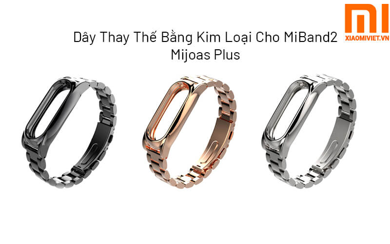 Dây đeo kim loại cho Xiaomi Mi Band 2