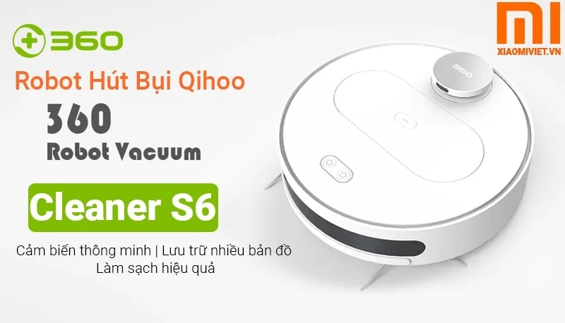 robot hút bụi Qihoo 360 S6 robot hút bụi Qihoo 360 S6