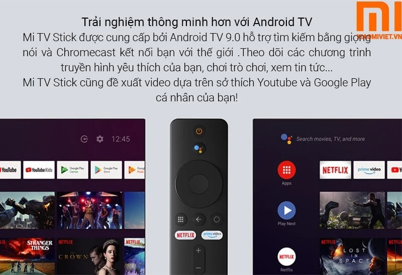 Xiaomi Mi TV Stick Android TV Trải nghiệm thông minh hơn với Android TV