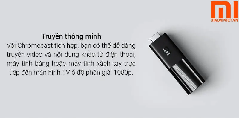 Xiaomi Mi TV Stick Android TV truyền thông minh