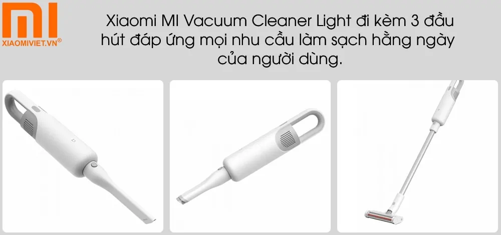 Máy hút bụi cầm tay Xiaomi MI Vacuum Cleaner Light - MJWXCQ03DV Xiaomi MI Vacuum Cleaner Light đi kèm 3 đầu hút đáp ứng mọi nhu cầu làm sạch