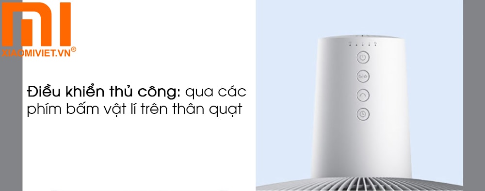 Quạt đứng thông minh Xiaomi Mi Smart Fan 2 Lite (Bản Quốc Tế) Điều khiển qua các nút vật lí