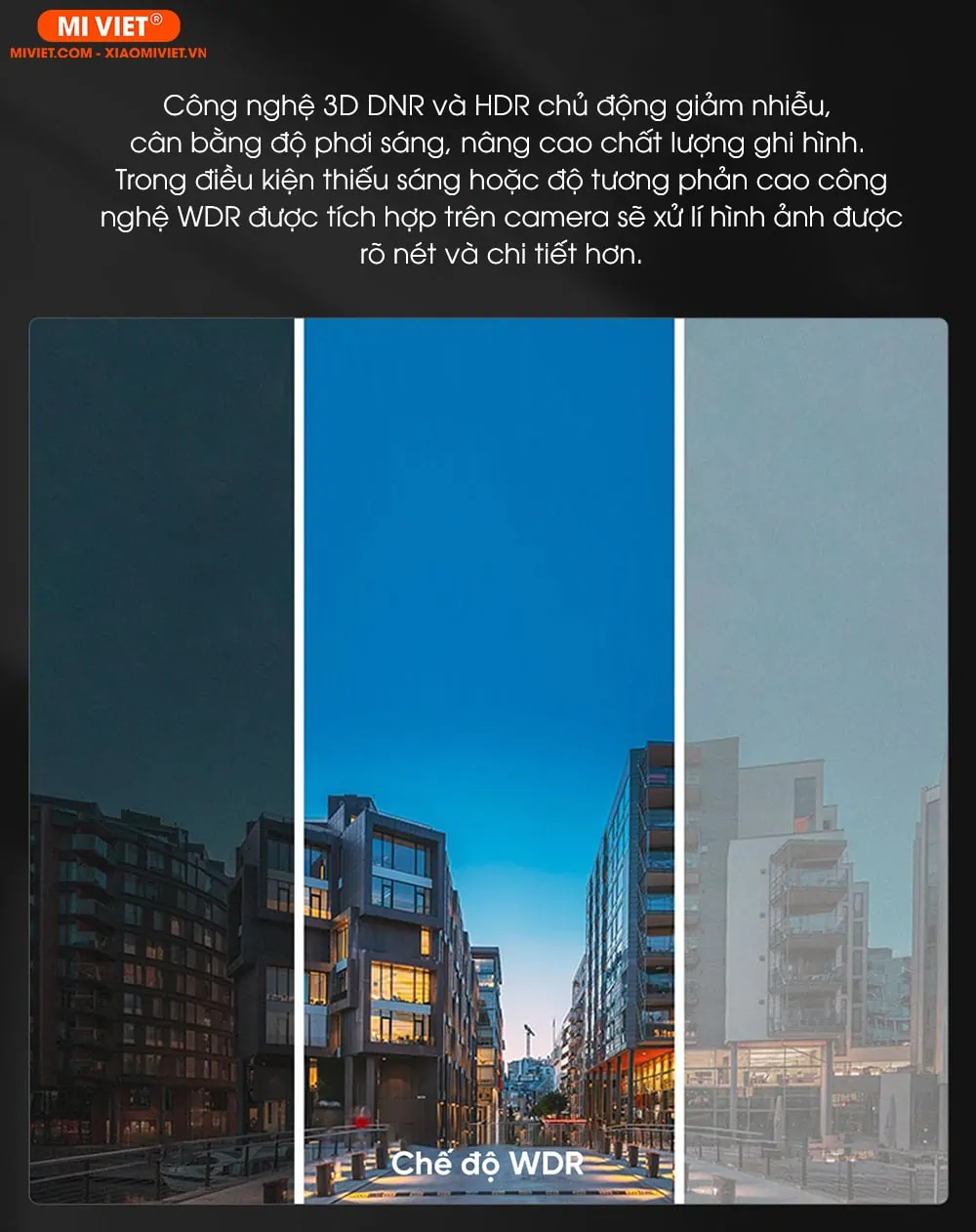 Thách thức màn đêm với công nghệ 3D DNR và HDR