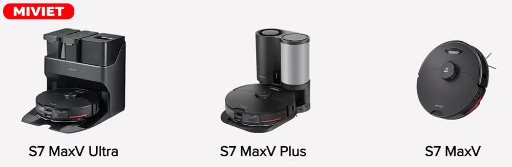Robot hút bụi lau nhà Roborock S7 MaxV Ultra - Best Seller 3 phiên bản S7 ra mắt năm 2022