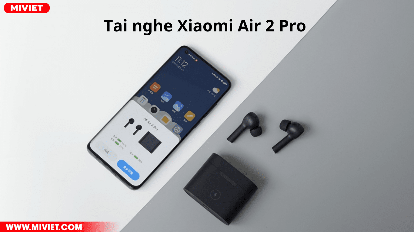 Tai nghe Bluetooth True Wireless Xiaomi Air 2 Pro Xiaomi Air 2 Pro có thể kết nối với smartphone