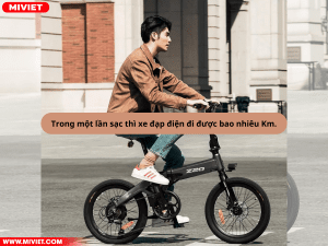 [Góc hỏi đáp] Trong một lần sạc thì xe đạp điện đi được bao nhiêu Km.