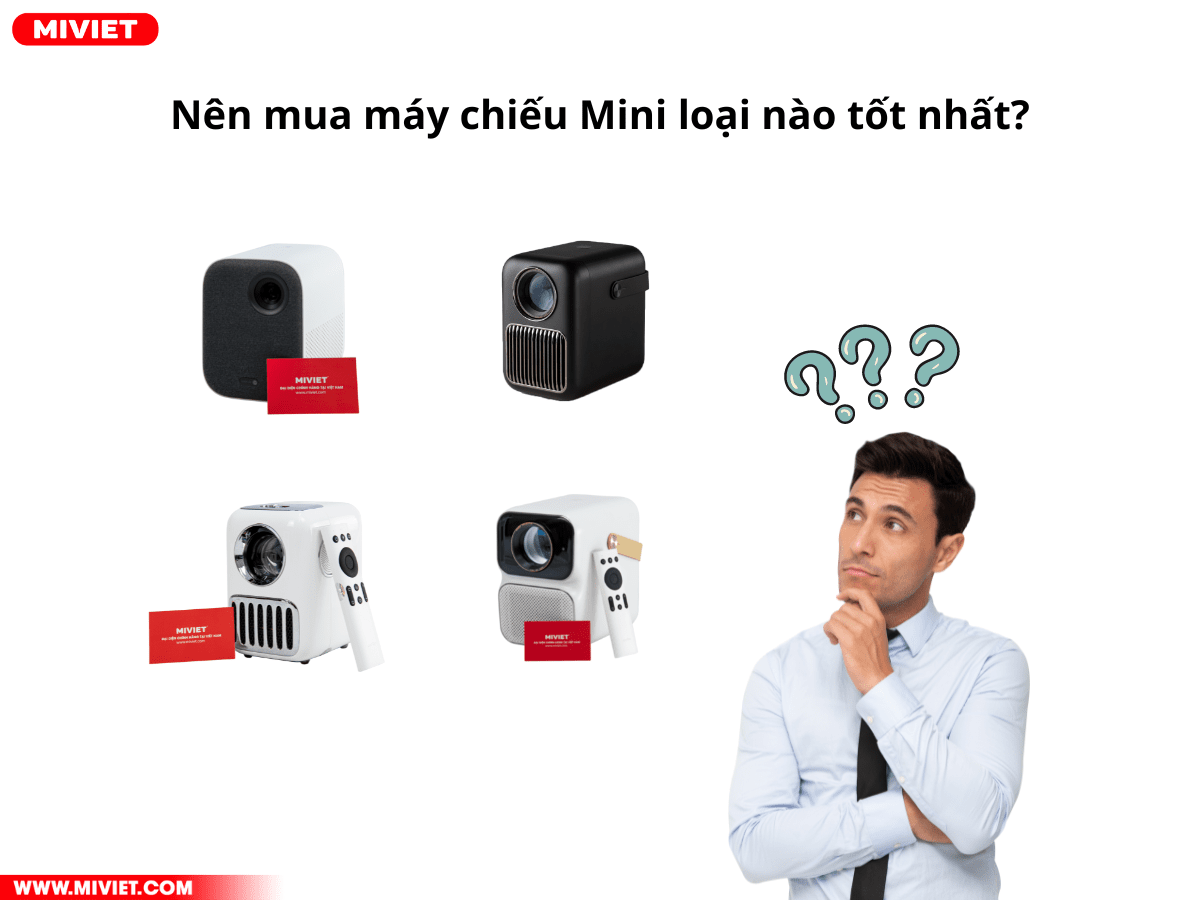 Nên mua máy chiếu mini loại nào tốt nhất 2022