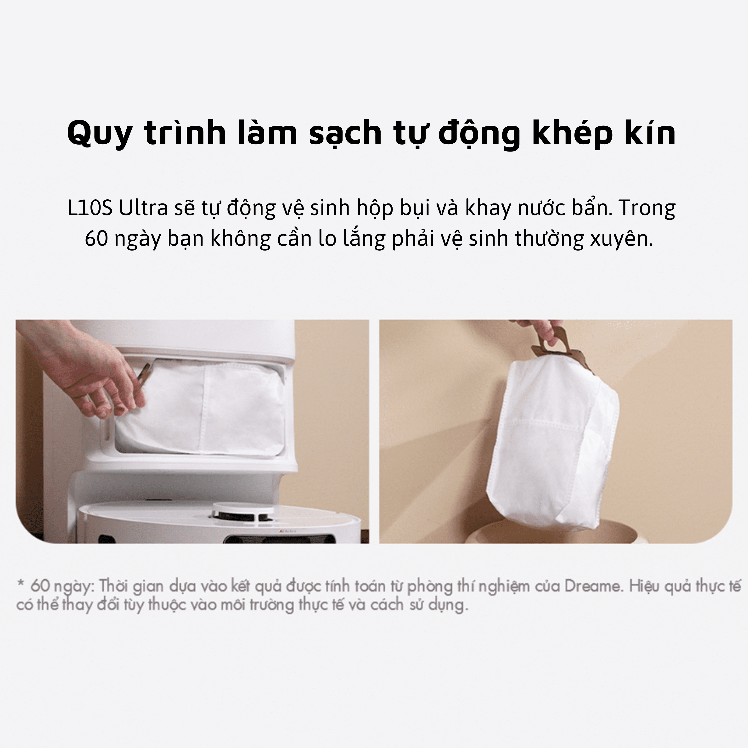 Robot hút bụi lau nhà Dreame L10S Ultra - Quốc Tế - Bản Tiêu Chuẩn Robot hút bụi lau nhà Dreame L10S Ultra - Quốc Tế - Bản Tiêu Chuẩn - Ảnh 11