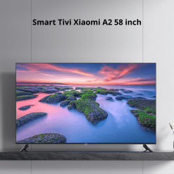 Smart Tivi Xiaomi A2 58 inch