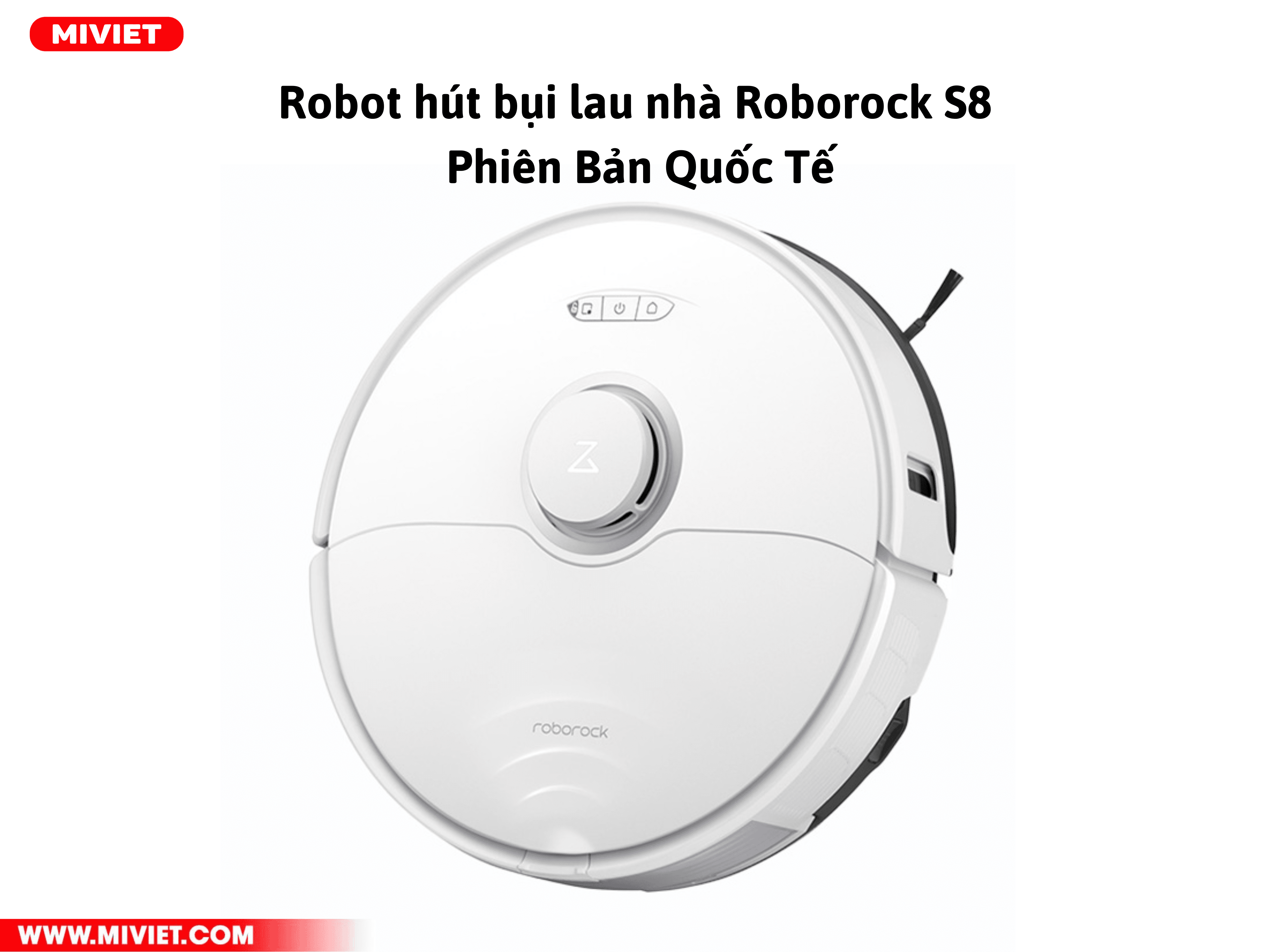 Robot hút bụi lau nhà Roborock S8 - Phiên bản Quốc Tế