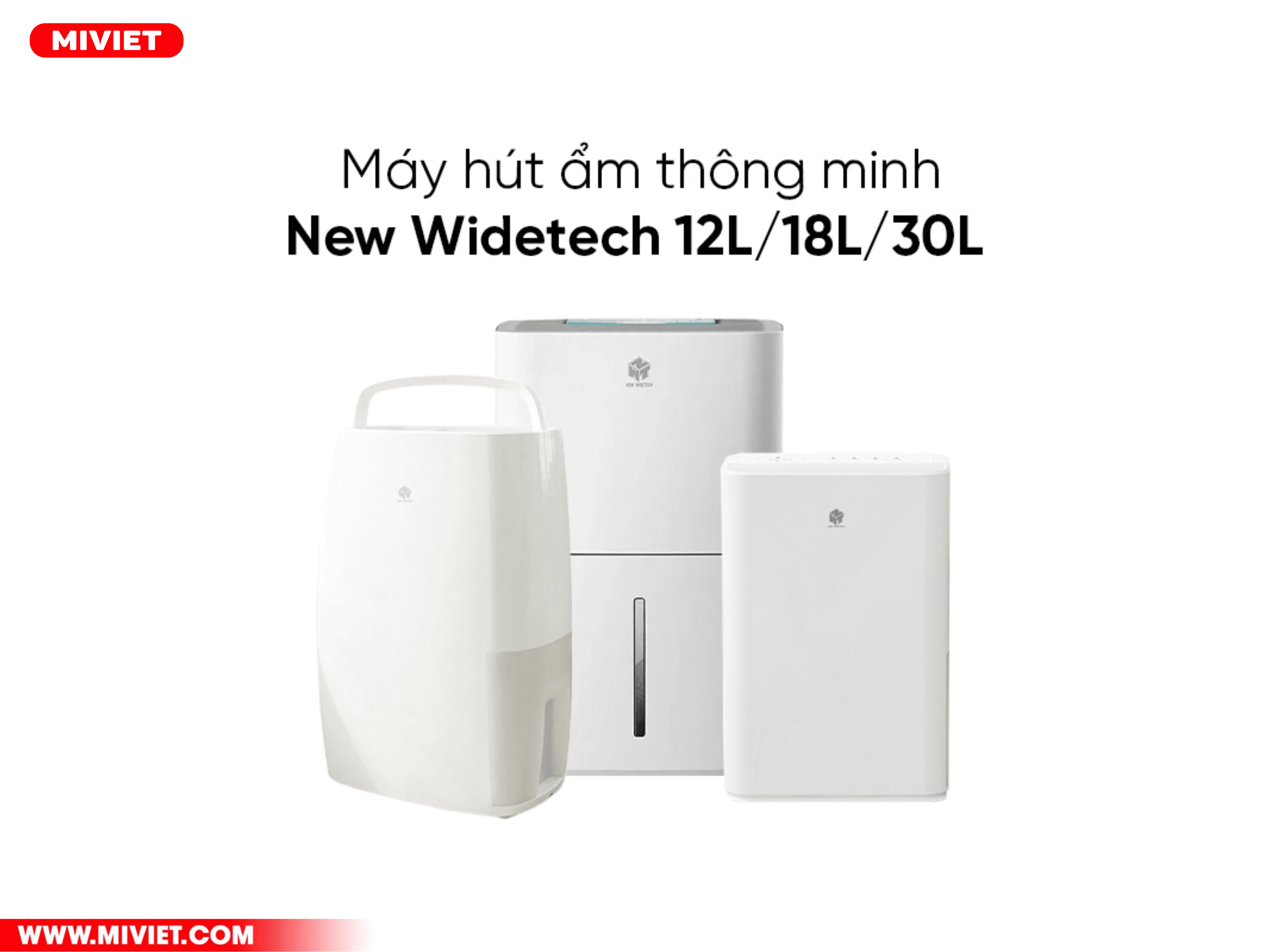 Khác nhau giữa máy hút ẩm 12L/18L/30L