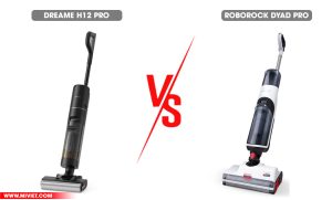 Dreame H12 Pro và Roborock Dyad Pro