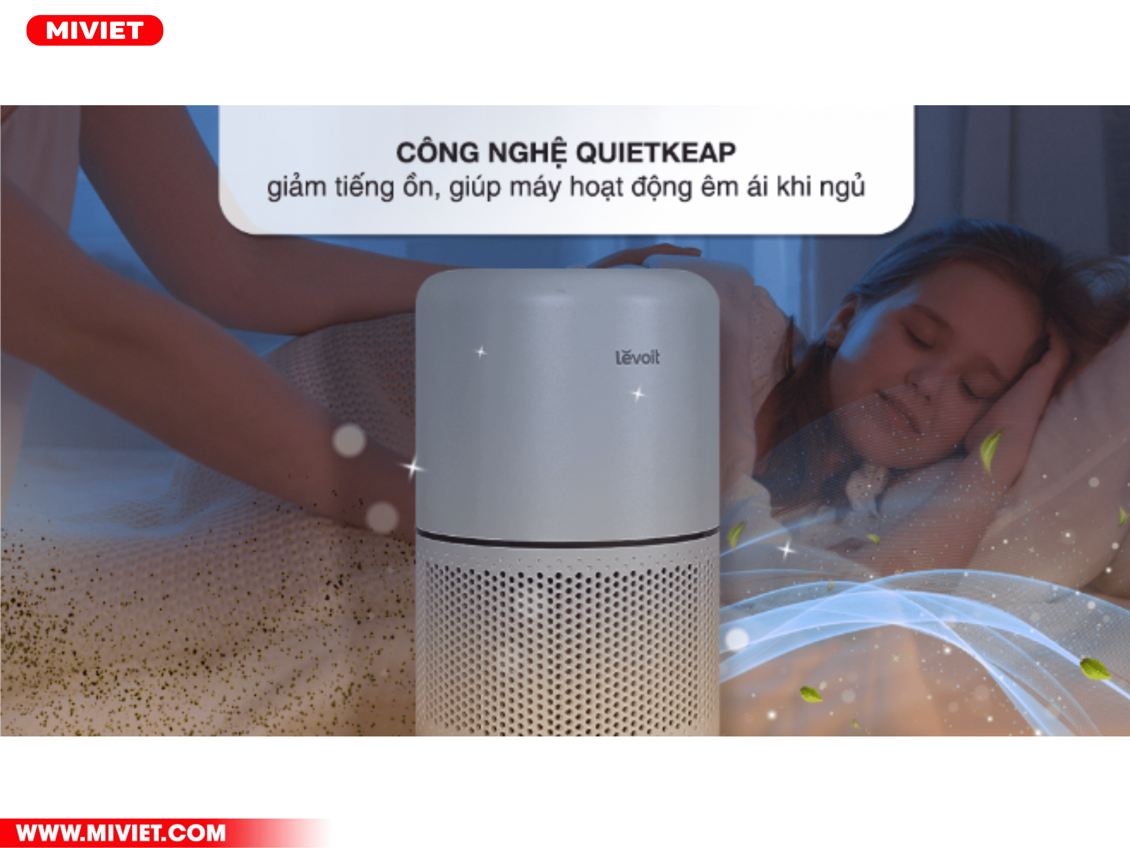 Công nghệ QuietKEAP giảm tiếng ồn 
