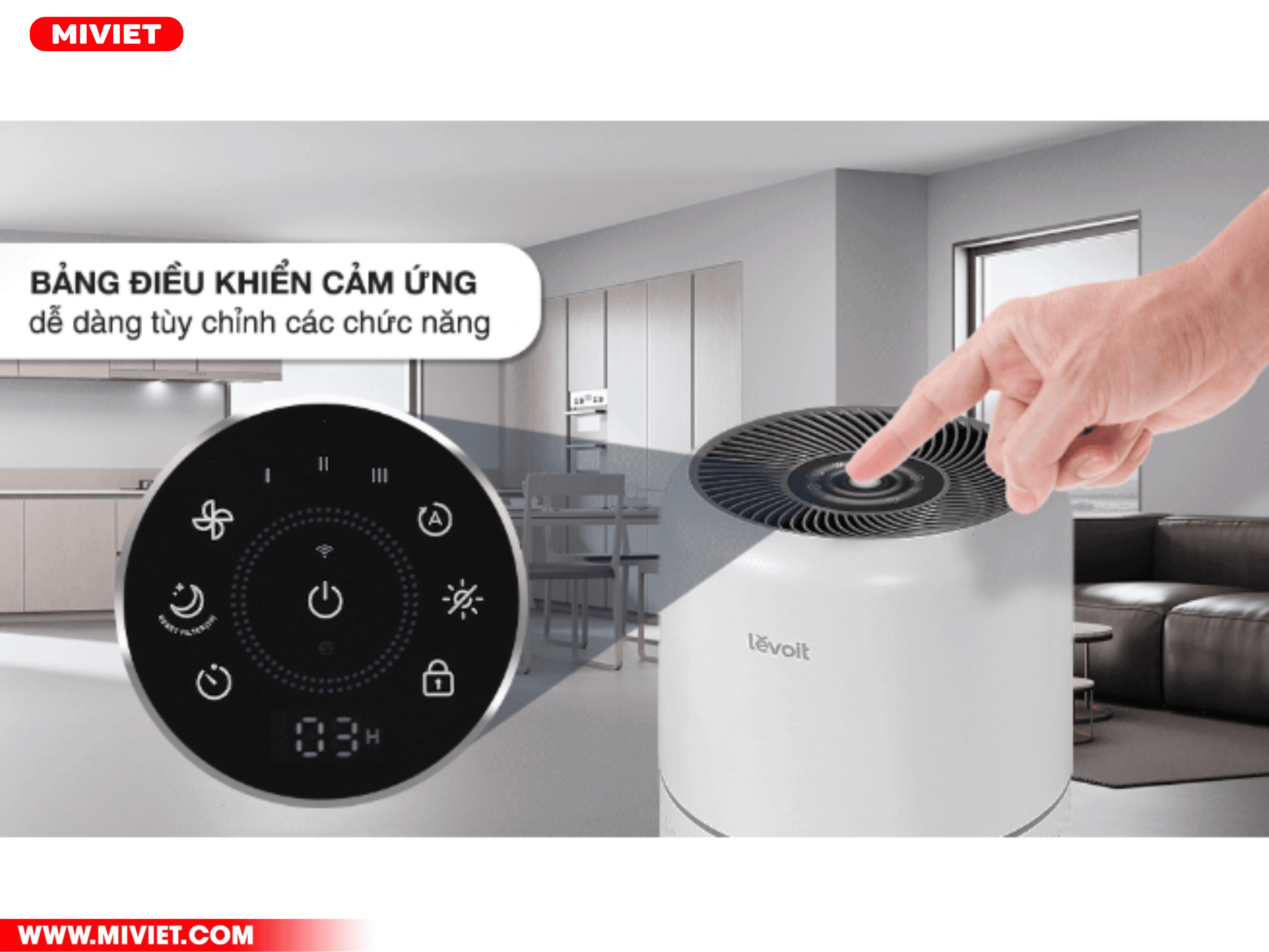 Bảng điều khiển cảm ứng dễ sử dụng 