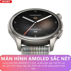 Màn hình Amoled đồng hồ Amazfit Balance mang lại hình ảnh sắc nét