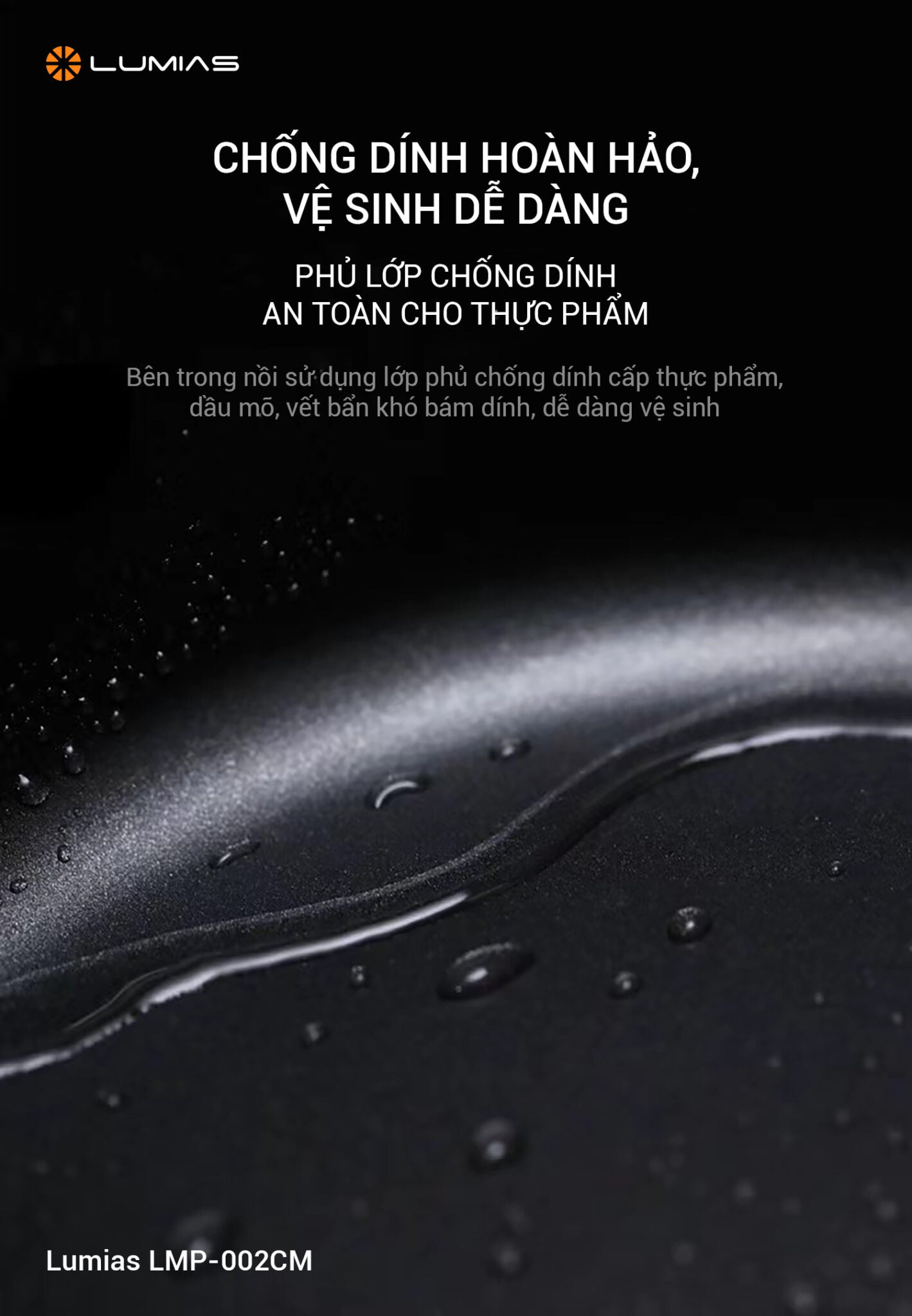 Chống dính hoàn hảo, dễ dàng vệ sinh