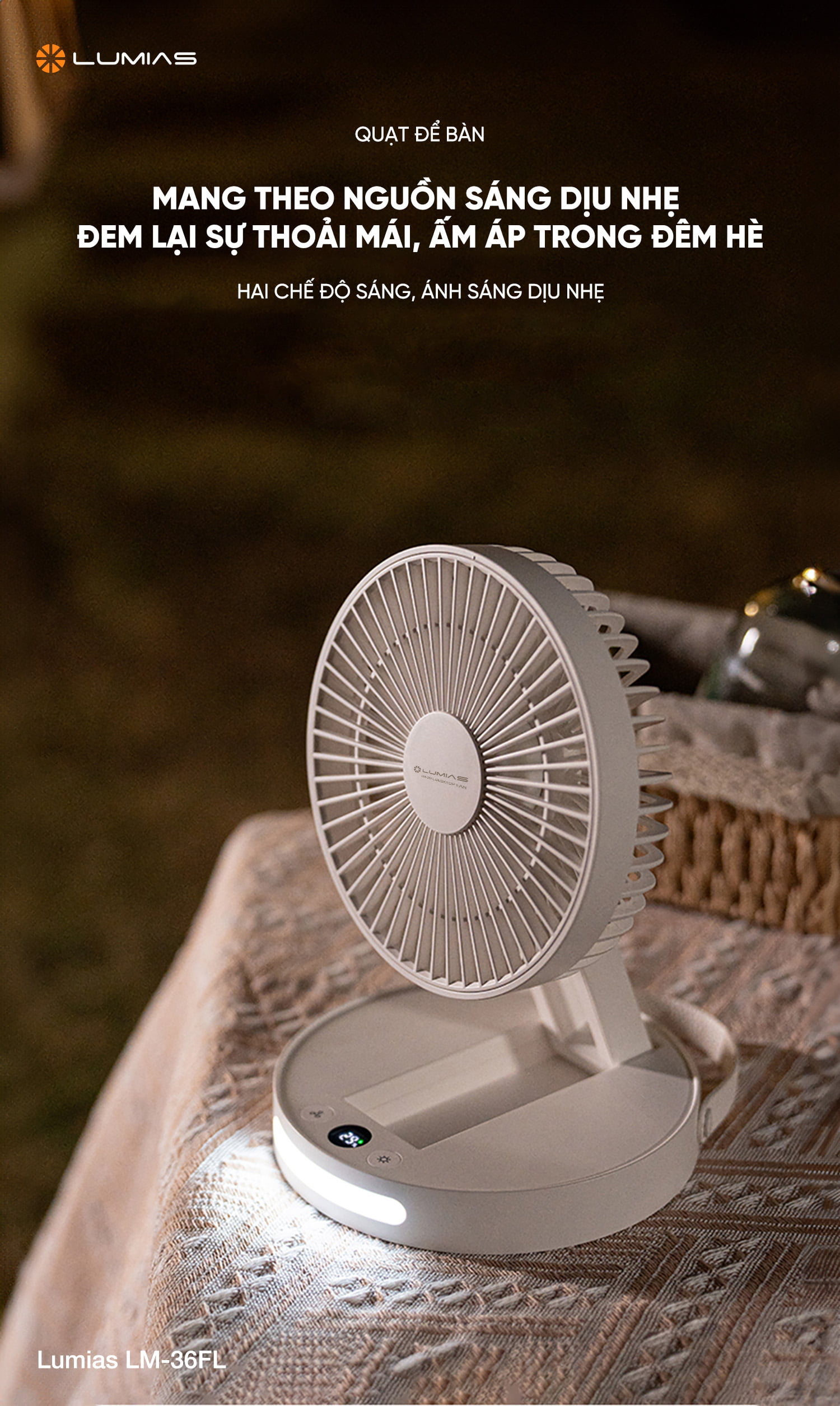 Hai chế độ sáng dịu nhẹ