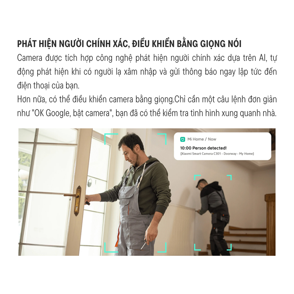 Camera giám sát thông minh Xiaomi C301 - Chính hãng Phát hiện người và đưa ra cảnh báo nhanh chóng