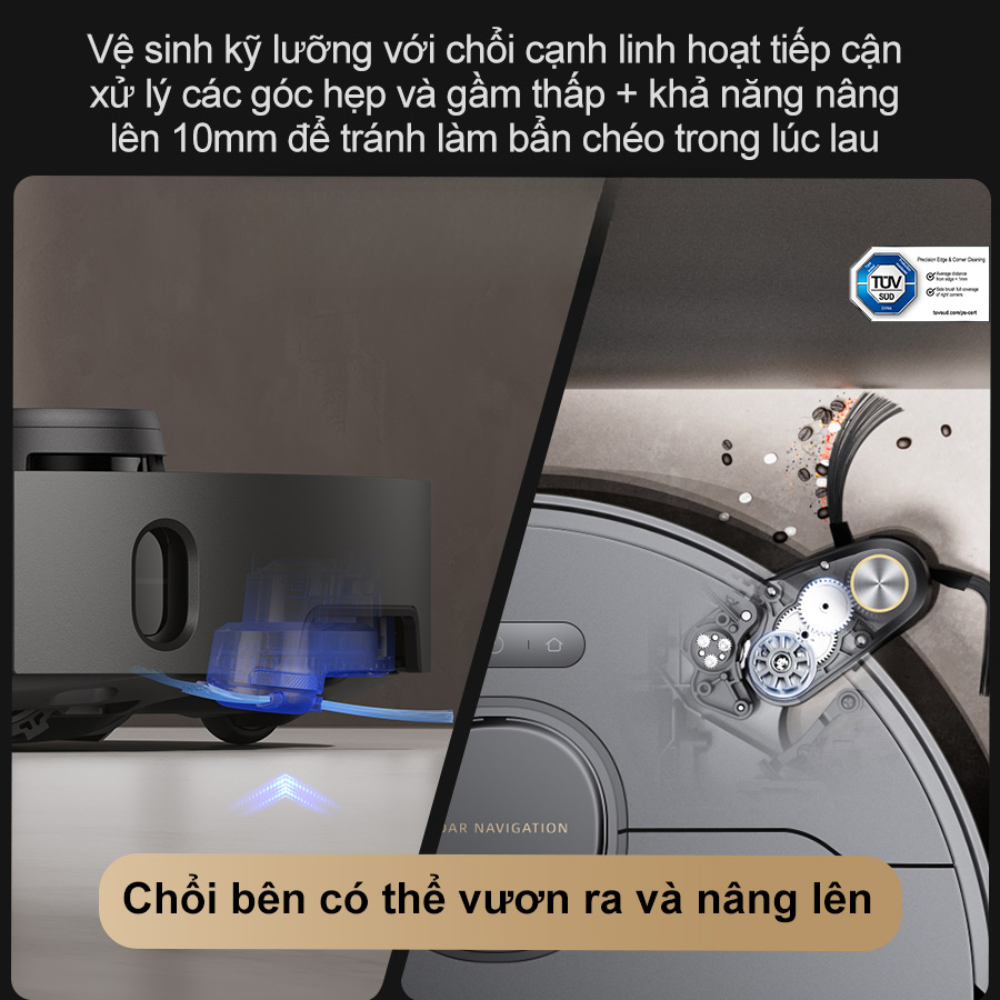Vệ sinh kỹ lưỡng với chổi cạnh linh hoạt