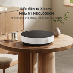 Bếp từ đơn Xiaomi Mijia N1 MDCL003CM - Chính Hãng Bếp từ đơn Xiaomi Mijia N1 MDCL003CM