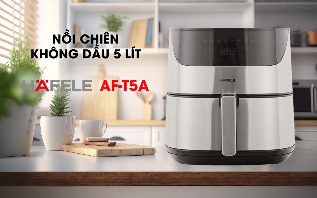 Nồi chiên không dầu HAFELE AF-T5A 5 lít