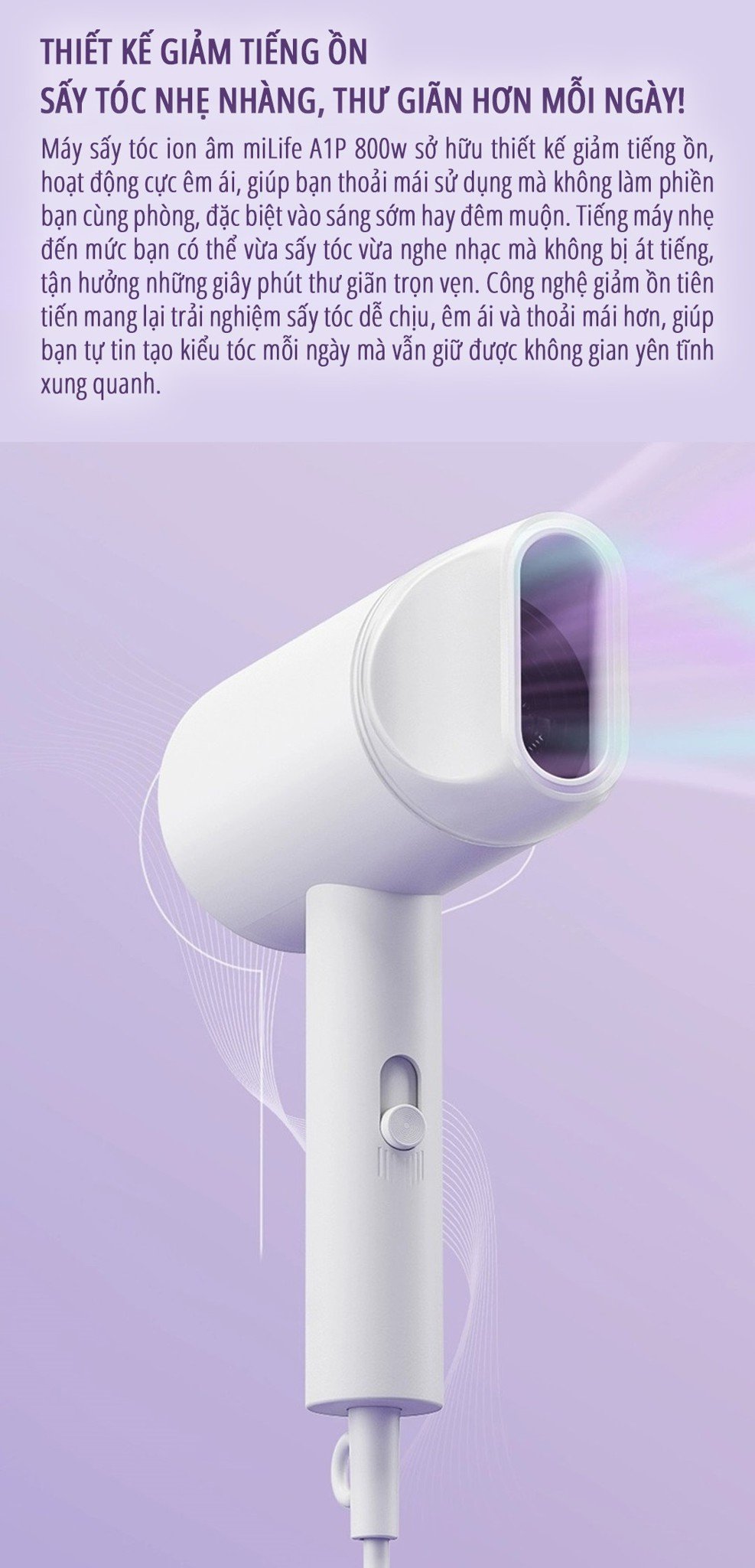 Máy sấy tóc ion âm miLife A1P thiết kế giảm tiếng ồn