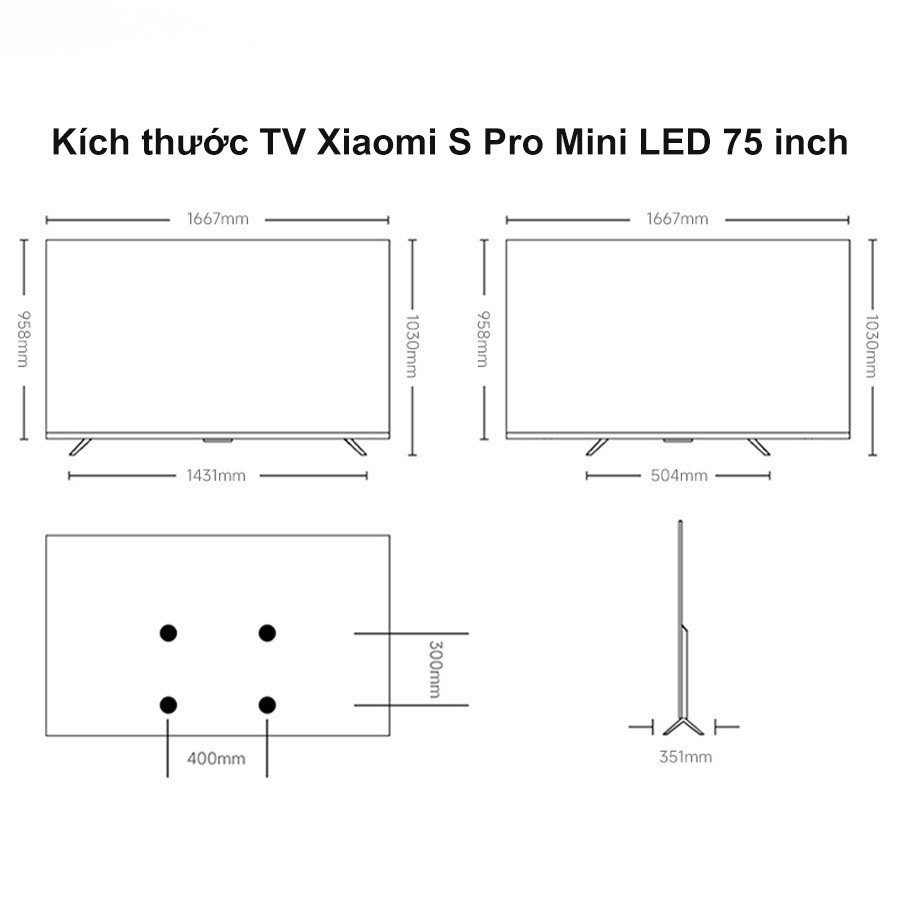 Tivi Xiaomi 75 Inch S Pro Mini LED 2026 kích thước