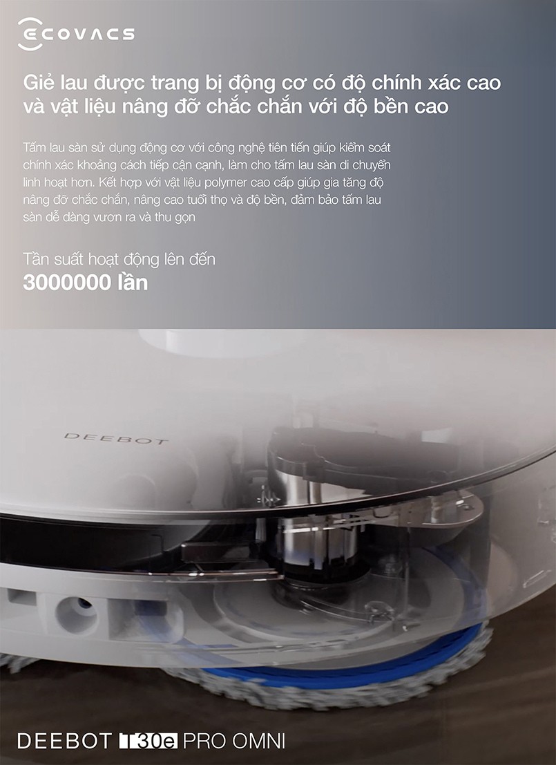 Ecovacs Deebot T30e Pro Omni động cơ giẻ lau